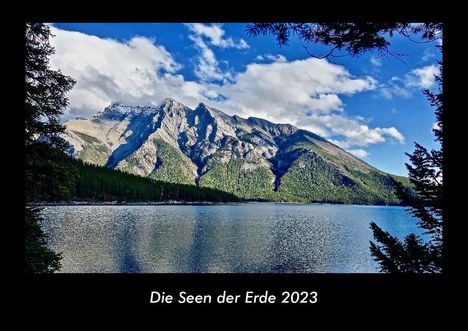 Tobias Becker: Die Seen der Erde 2023 Fotokalender DIN A3, Kalender