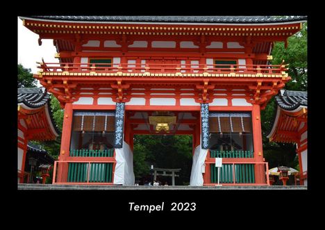 Tobias Becker: Tempel 2023 Fotokalender DIN A3, Kalender