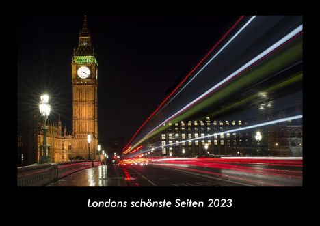 Tobias Becker: Londons schönste Seiten 2023 Fotokalender DIN A3, Kalender