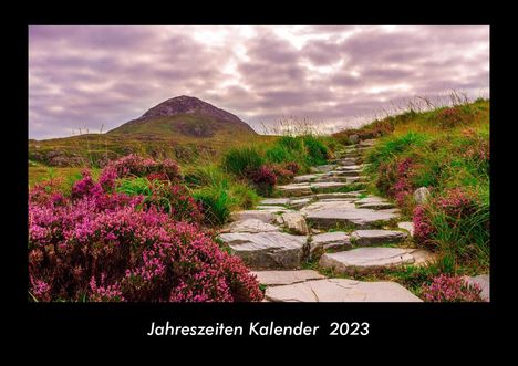 Tobias Becker: Jahreszeiten Kalender 2023 Fotokalender DIN A3, Kalender