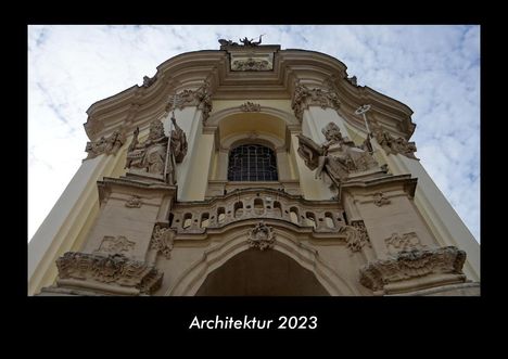 Tobias Becker: Architektur 2023 Fotokalender DIN A3, Kalender