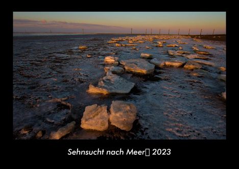 Tobias Becker: Sehnsucht nach Meer 2023 Fotokalender DIN A3, Kalender