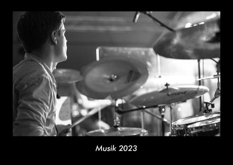 Tobias Becker: Musik 2023 Fotokalender DIN A3, Kalender