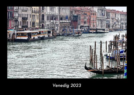 Tobias Becker: Venedig 2023 Fotokalender DIN A3, Kalender