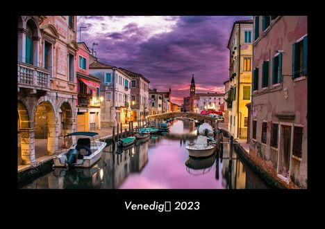 Tobias Becker: Venedig 2023 Fotokalender DIN A3, Kalender