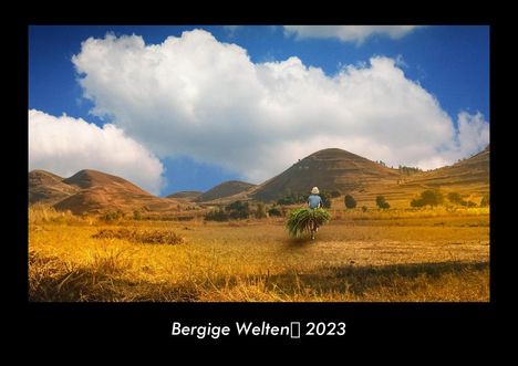 Tobias Becker: Bergige Welten 2023 Fotokalender DIN A3, Kalender