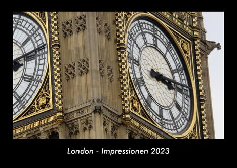 Tobias Becker: London - Impressionen 2023 Fotokalender DIN A3, Kalender