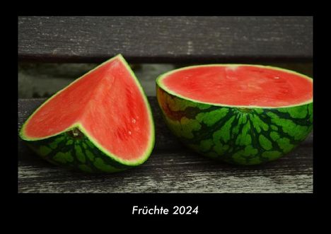 Tobias Becker: Früchte 2024 Fotokalender DIN A3, Kalender