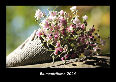 Tobias Becker: Blumenträume 2024 Fotokalender DIN A3, Kalender