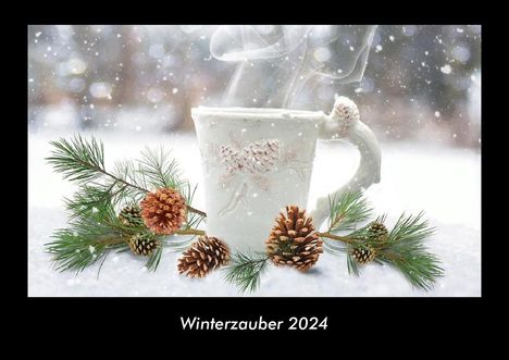 Tobias Becker: Winterzauber 2024 Fotokalender DIN A3, Kalender