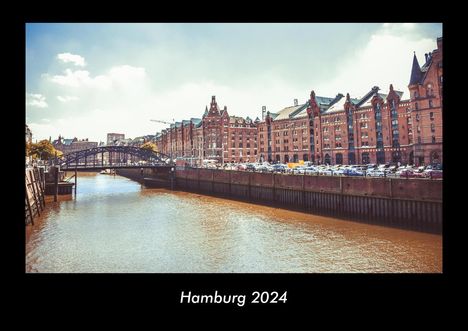 Tobias Becker: Hamburg 2024 Fotokalender DIN A3, Kalender