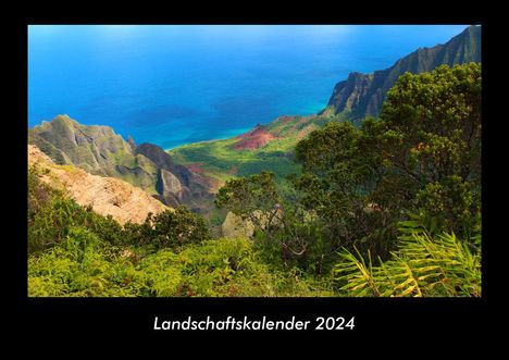 Tobias Becker: Landschaftskalender 2024 Fotokalender DIN A3, Kalender