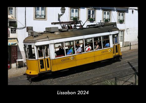 Tobias Becker: Lissabon 2024 Fotokalender DIN A3, Kalender