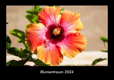 Tobias Becker: Blumentraum 2024 Fotokalender DIN A3, Kalender