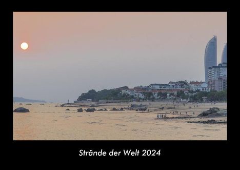 Tobias Becker: Strände der Welt 2024 Fotokalender DIN A3, Kalender