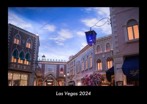 Tobias Becker: Las Vegas 2024 Fotokalender DIN A3, Kalender