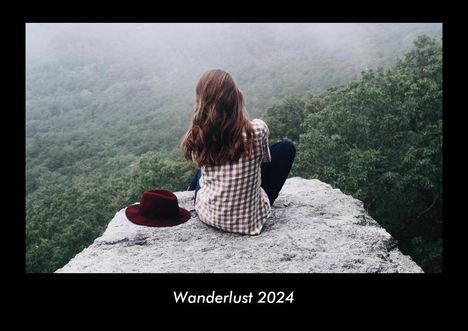 Tobias Becker: Wanderlust 2024 Fotokalender DIN A3, Kalender