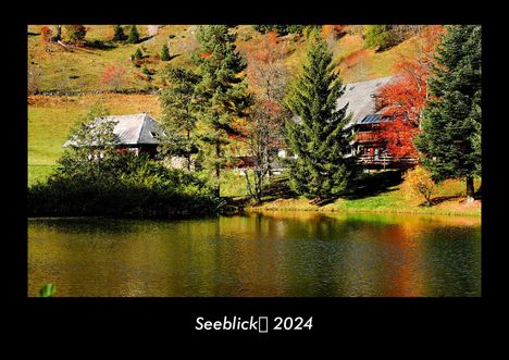 Tobias Becker: Seeblick 2024 Fotokalender DIN A3, Kalender