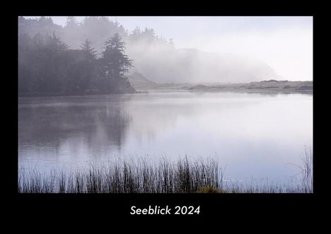 Tobias Becker: Seeblick 2024 Fotokalender DIN A3, Kalender