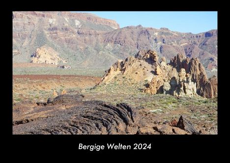 Tobias Becker: Bergige Welten 2024 Fotokalender DIN A3, Kalender