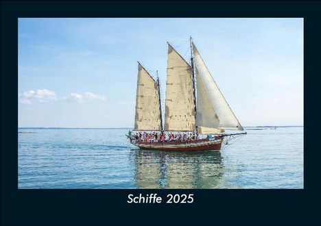 Tobias Becker: Schiffe 2025 Fotokalender DIN A5, Kalender