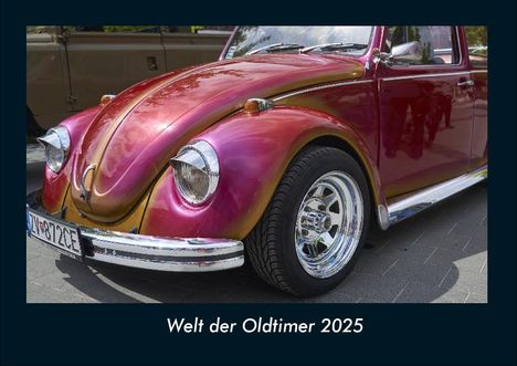 Tobias Becker: Welt der Oldtimer 2025 Fotokalender DIN A4, Kalender