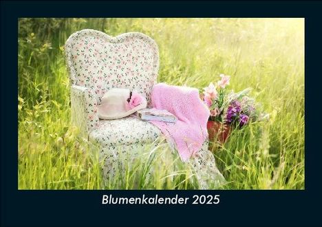 Tobias Becker: Blumenkalender 2025 Fotokalender DIN A5, Kalender