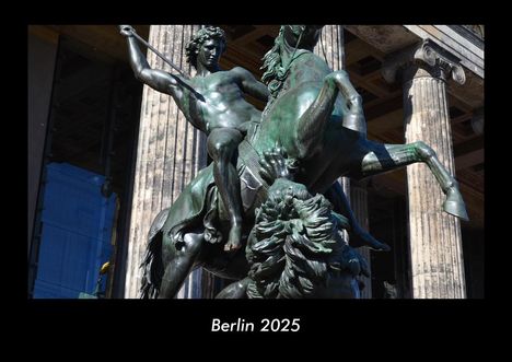 Tobias Becker: Berlin 2025 Fotokalender DIN A3, Kalender