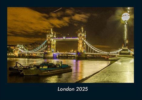 Tobias Becker: London 2025 Fotokalender DIN A4, Kalender