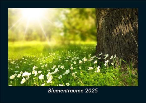 Tobias Becker: Blumenträume 2025 Fotokalender DIN A5, Kalender