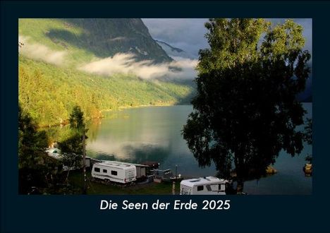 Tobias Becker: Die Seen der Erde 2025 Fotokalender DIN A5, Kalender