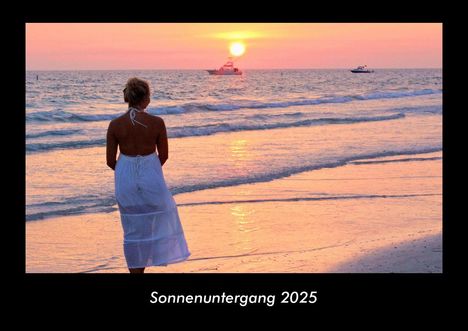 Tobias Becker: Sonnenuntergang 2025 Fotokalender DIN A3, Kalender