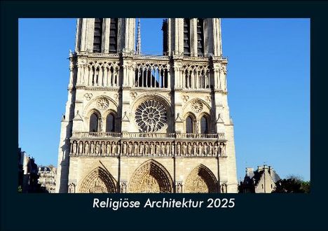 Tobias Becker: Religiöse Architektur 2025 Fotokalender DIN A5, Kalender