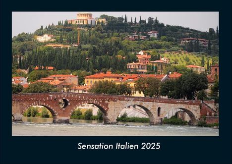 Tobias Becker: Sensation Italien 2025 Fotokalender DIN A4, Kalender