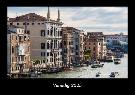 Tobias Becker: Venedig 2025 Fotokalender DIN A3, Kalender