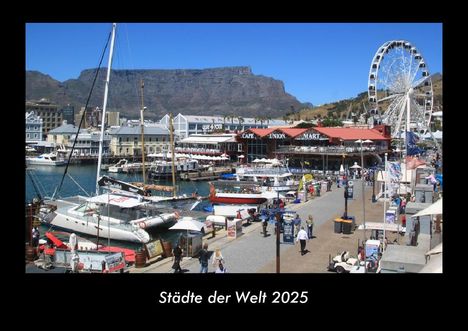 Tobias Becker: Städte der Welt 2025 Fotokalender DIN A3, Kalender