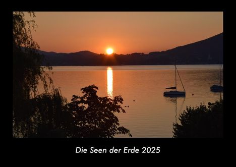 Tobias Becker: Die Seen der Erde 2025 Fotokalender DIN A3, Kalender