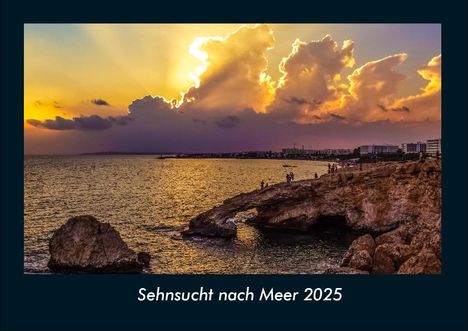 Tobias Becker: Sehnsucht nach Meer 2025 Fotokalender DIN A4, Kalender