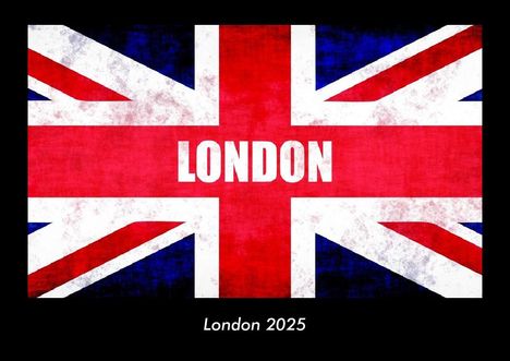 Tobias Becker: London 2025 Fotokalender DIN A3, Kalender