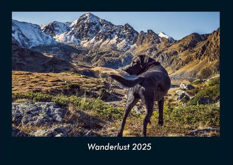 Tobias Becker: Wanderlust 2025 Fotokalender DIN A4, Kalender