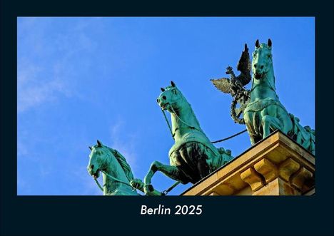 Tobias Becker: Berlin 2025 Fotokalender DIN A4, Kalender