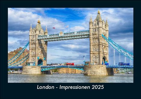 Tobias Becker: London - Impressionen 2025 Fotokalender DIN A5, Kalender