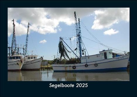 Tobias Becker: Segelboote 2025 Fotokalender DIN A5, Kalender