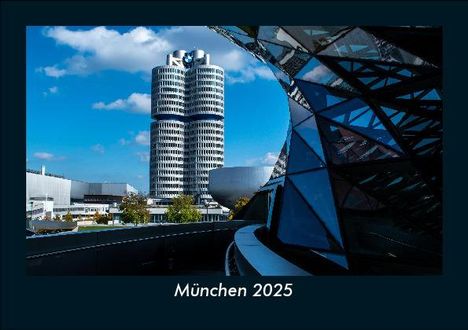 Tobias Becker: München 2025 Fotokalender DIN A5, Kalender