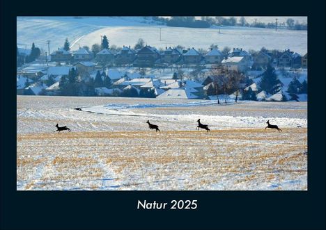 Tobias Becker: Natur 2025 Fotokalender DIN A4, Kalender