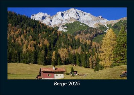 Tobias Becker: Berge 2025 Fotokalender DIN A5, Kalender