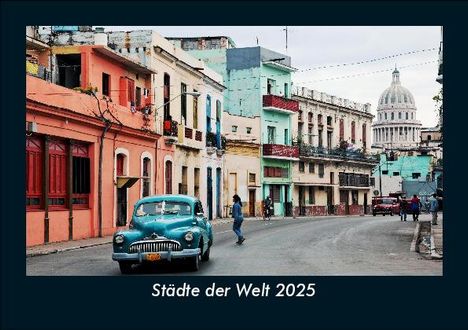 Tobias Becker: Städte der Welt 2025 Fotokalender DIN A5, Kalender