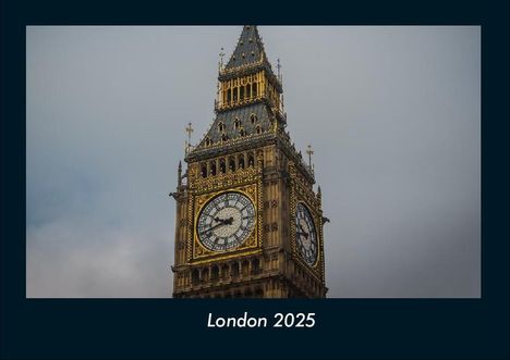 Tobias Becker: London 2025 Fotokalender DIN A4, Kalender