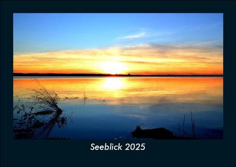 Tobias Becker: Seeblick 2025 Fotokalender DIN A5, Kalender