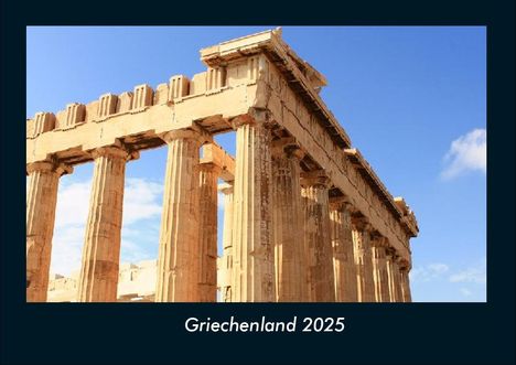 Tobias Becker: Griechenland 2025 Fotokalender DIN A4, Kalender